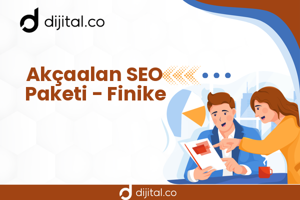 Akçaalan SEO Paketi - Finike