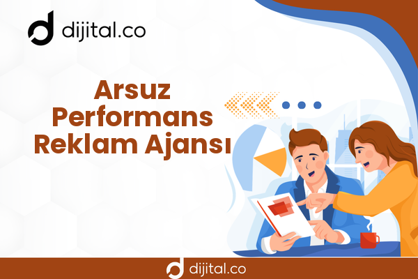 Arsuz Performans Reklam Ajansı