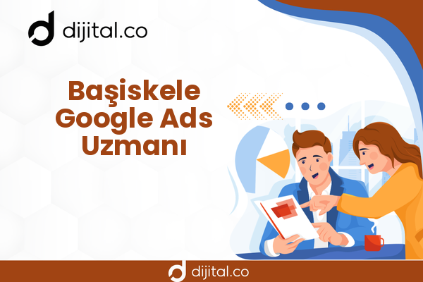 Başiskele Google Ads Uzmanı