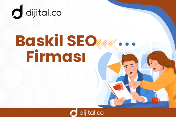 Baskil SEO Firması