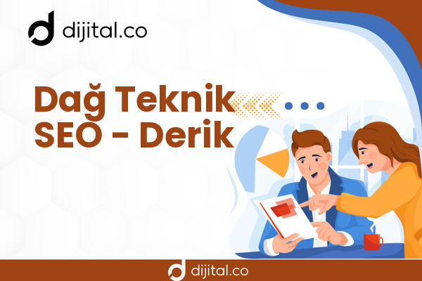 Dağ Teknik SEO - Derik