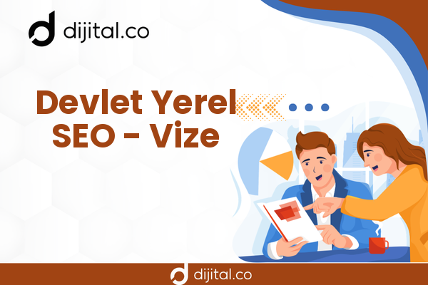 Devlet Yerel SEO - Vize