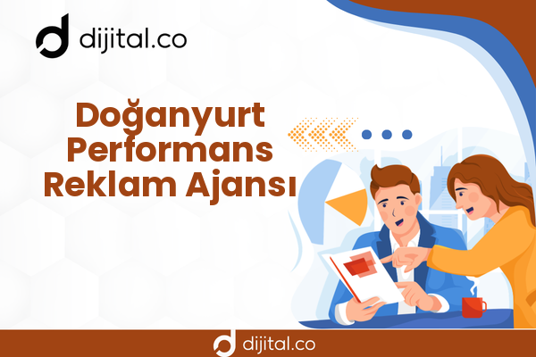 Doğanyurt Performans Reklam Ajansı