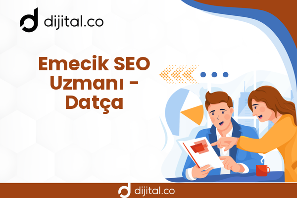 Emecik SEO Uzmanı - Datça