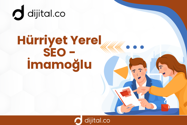 Hürriyet Yerel SEO - İmamoğlu