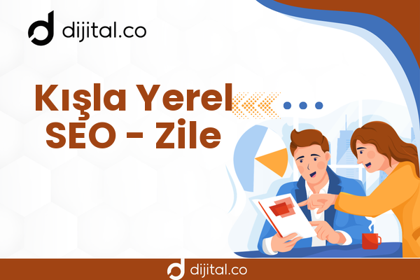 Kışla Yerel SEO - Zile