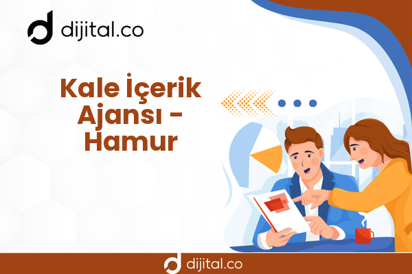 Kale İçerik Ajansı - Hamur
