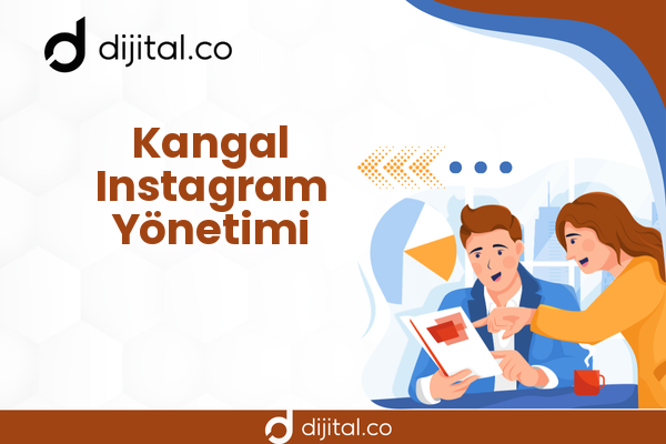 Kangal Instagram Yönetimi