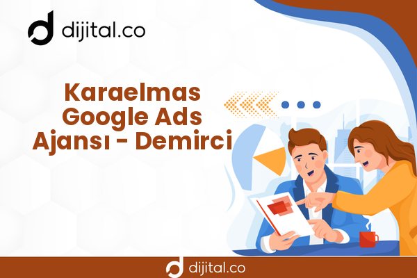 Karaelmas Google Ads Ajansı - Demirci