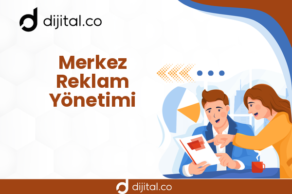 Merkez Reklam Yönetimi
