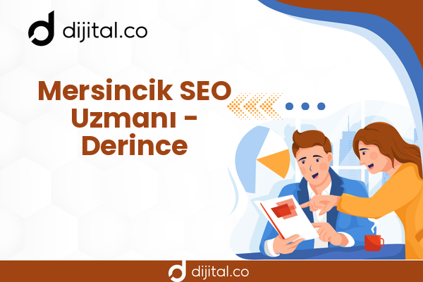 Mersincik SEO Uzmanı - Derince