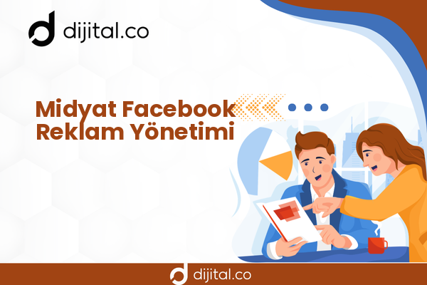 Midyat Facebook Reklam Yönetimi