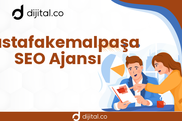 Mustafakemalpaşa SEO Ajansı