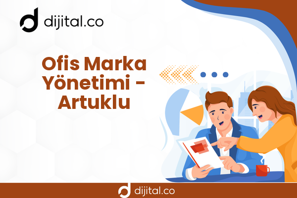 Ofis Marka Yönetimi - Artuklu