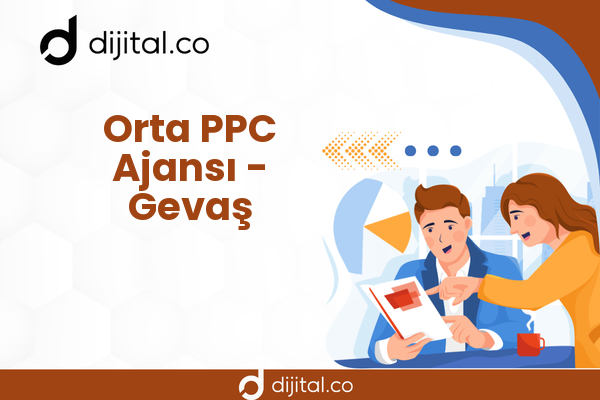Orta PPC Ajansı - Gevaş