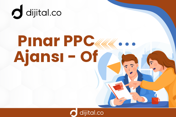Pınar PPC Ajansı - Of