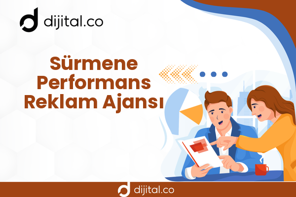 Sürmene Performans Reklam Ajansı