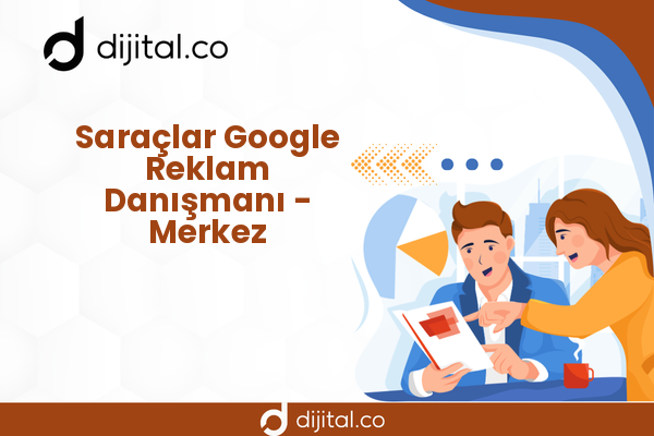 Saraçlar Google Reklam Danışmanı - Merkez
