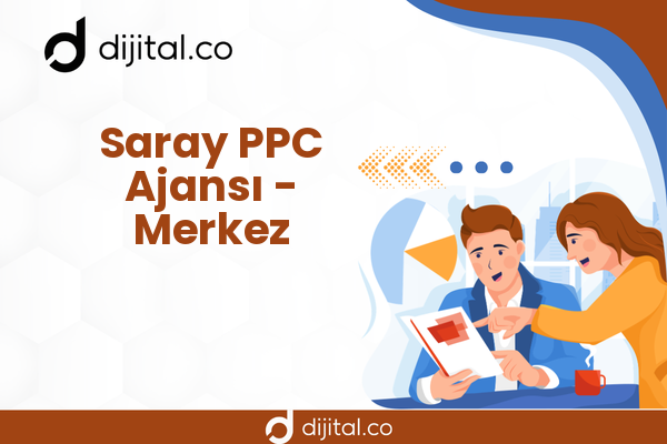 Saray PPC Ajansı - Merkez