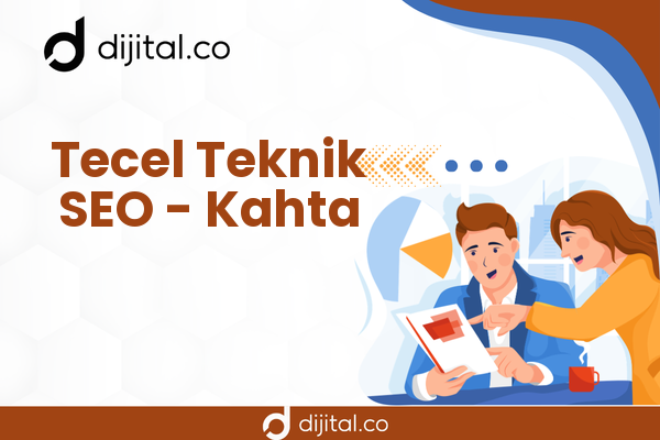 Tecel Teknik SEO - Kahta