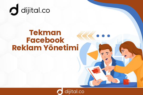 Tekman Facebook Reklam Yönetimi