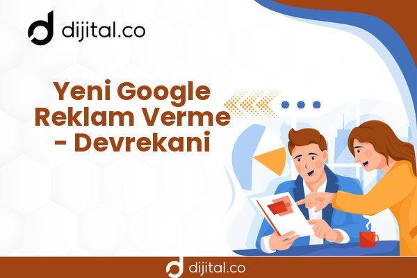 Yeni Google Reklam Verme - Devrekani