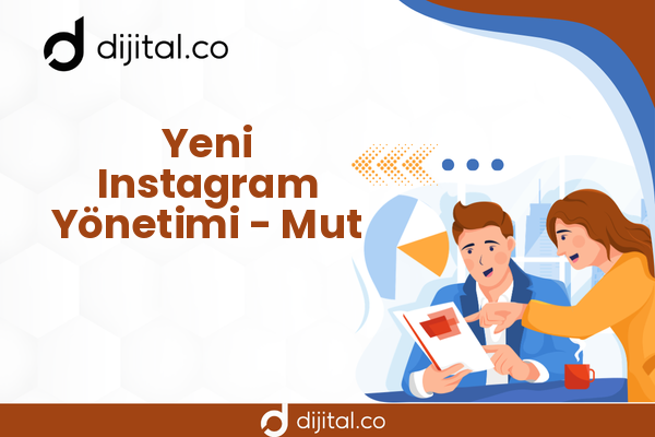 Yeni Instagram Yönetimi - Mut