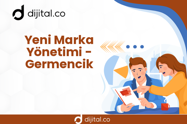 Yeni Marka Yönetimi - Germencik