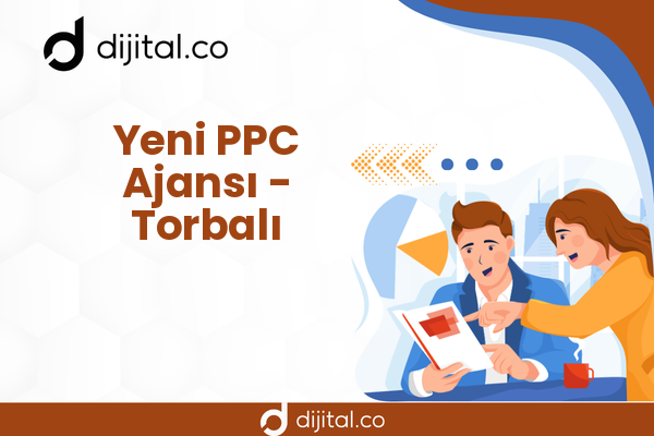 Yeni PPC Ajansı - Torbalı